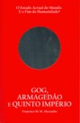 Gog, Armagedão e Quinto Império