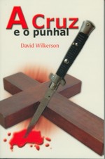 A Cruz e o Punhal