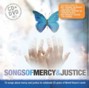 Songs of Mercy & Justice